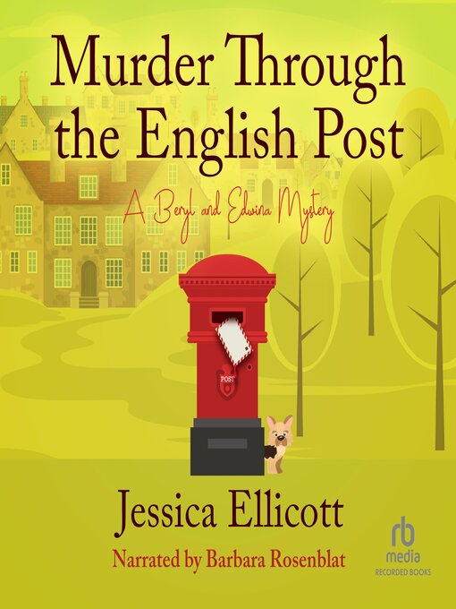 Title details for Murder Through the English Post by Jessica Ellicott - Available